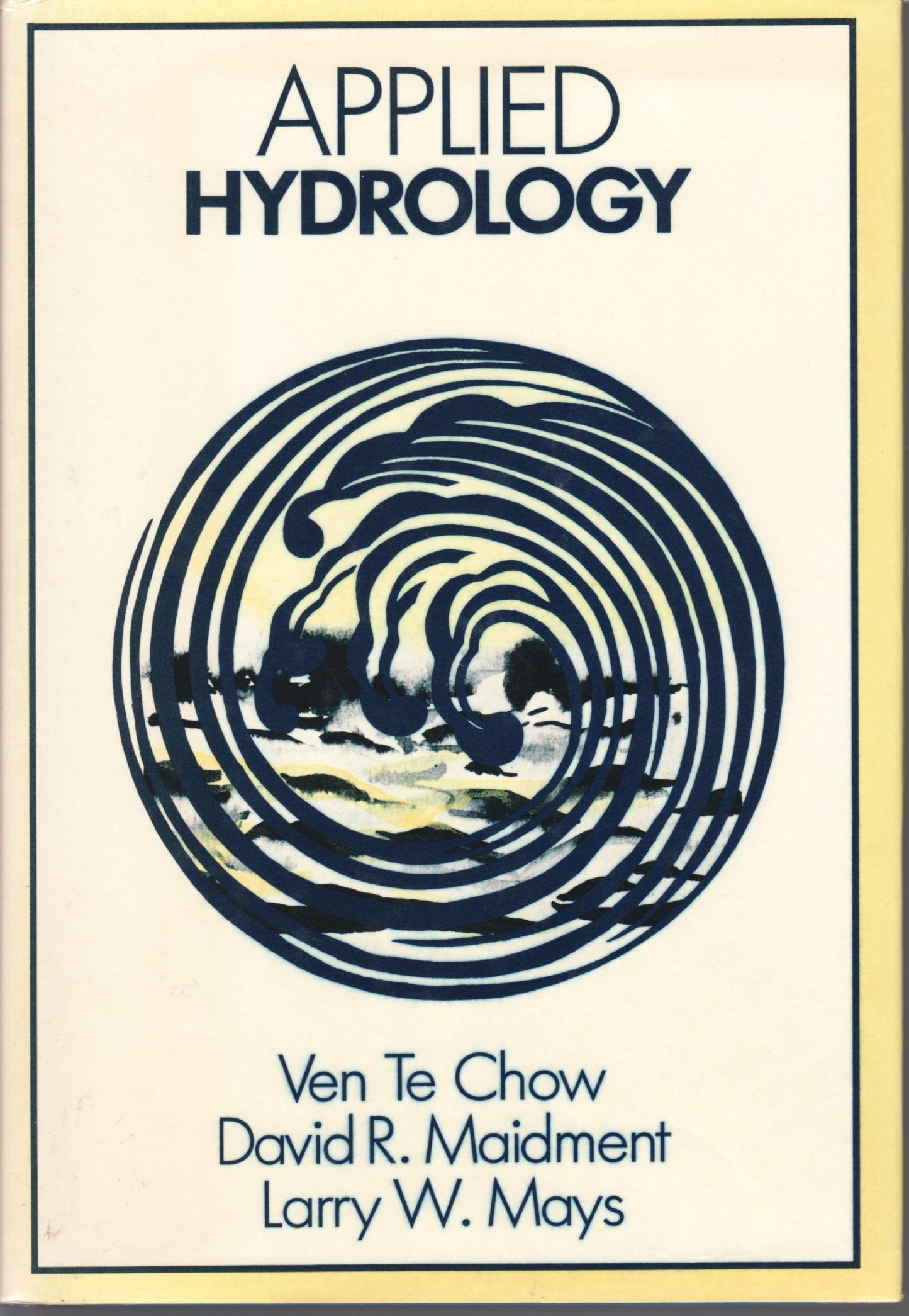 Applied Hydrology by Chow,Ven