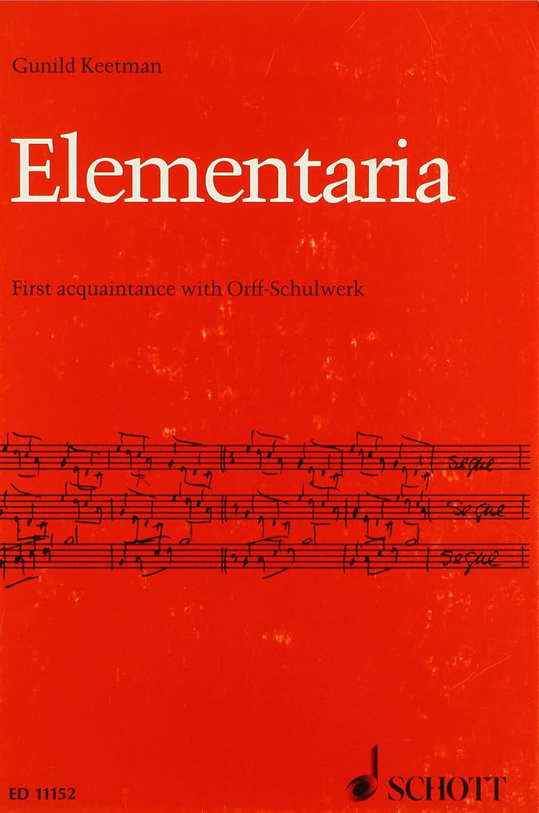 Elementaria: First Acquaintance with Orff-Schulwerk