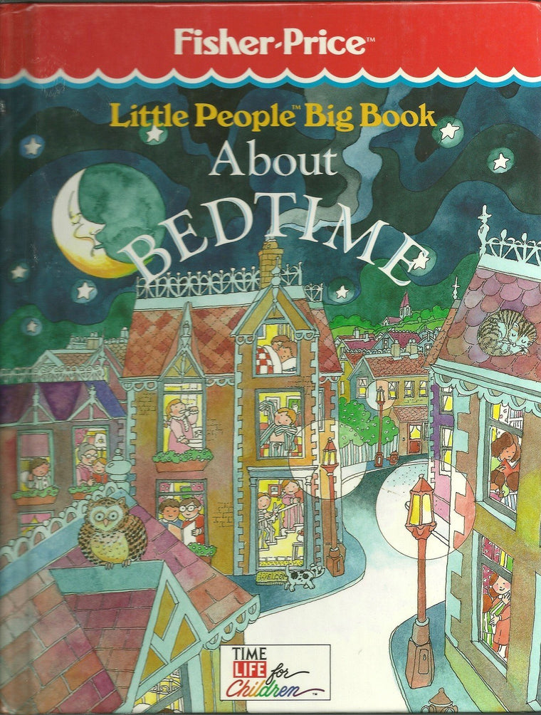 Little People Big Book About Bedtime