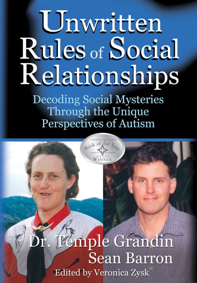 The Unwritten Rules of Social Relationships: Decoding Social Mysteries Through the Unique Perspectives of Autism
