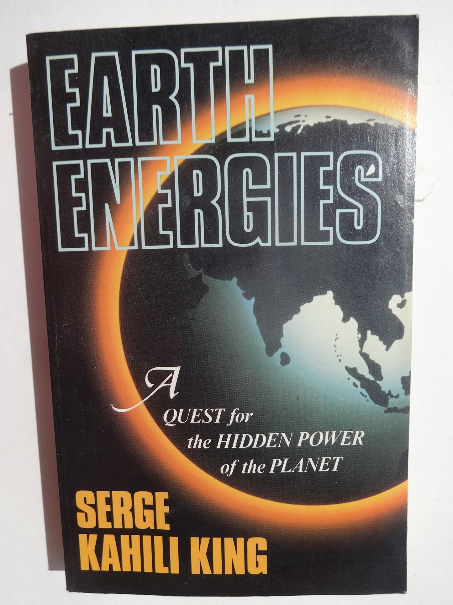 Earth Energies: A Quest for the Hidden Power of the Planet b