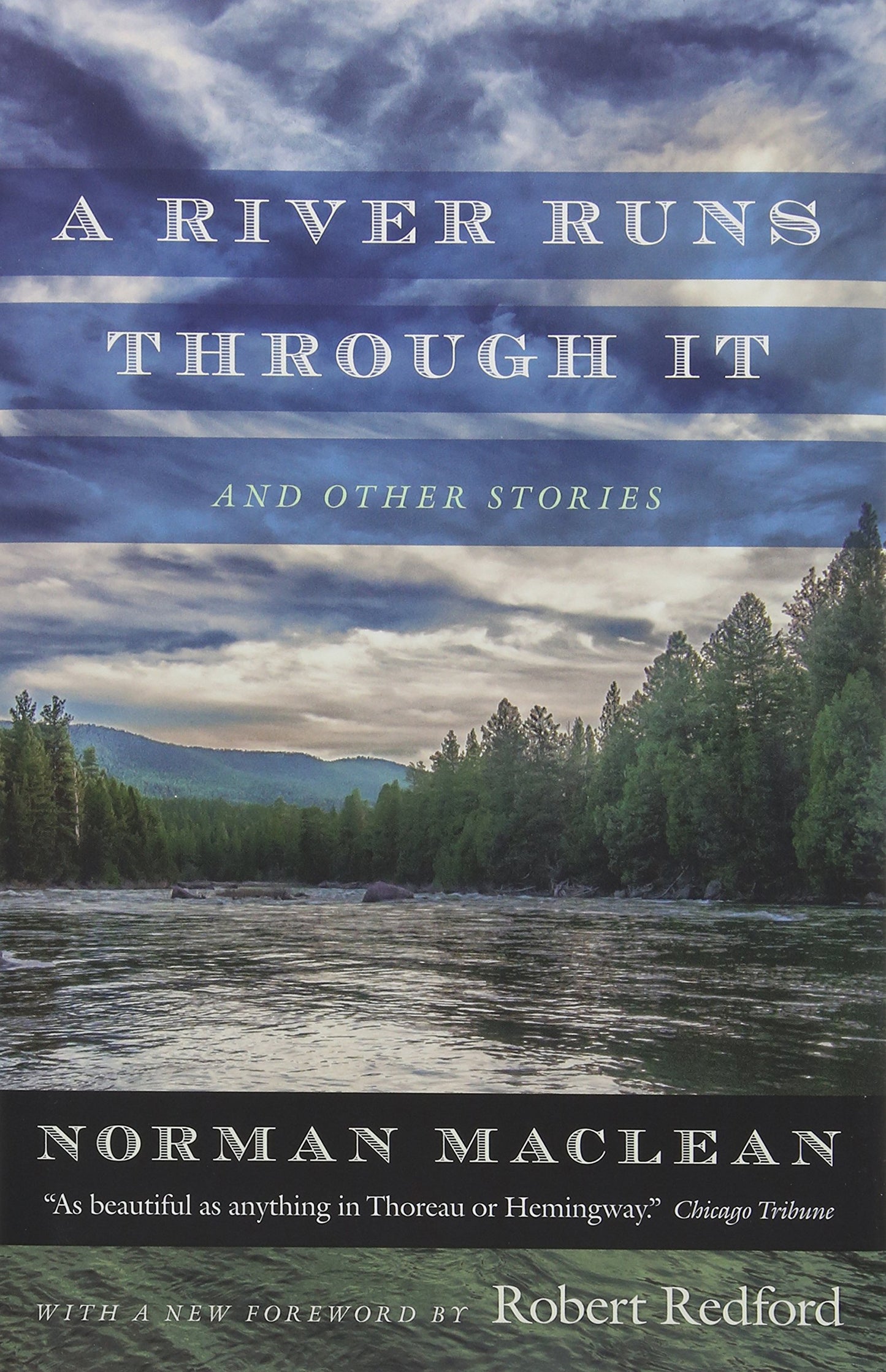 A River Runs through It and Other Stories