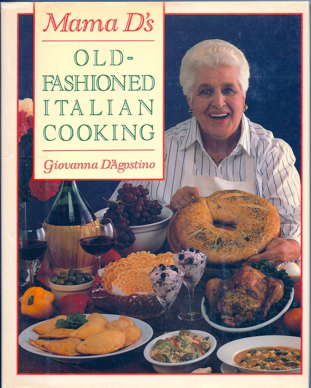 Mama D's Old-Fashioned Italian Cooking