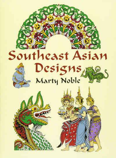 Southeast Asian Designs (Dover Pictorial Archive)