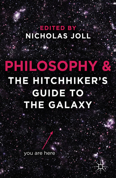 Philosophy and The Hitchhiker's Guide to the Galaxy