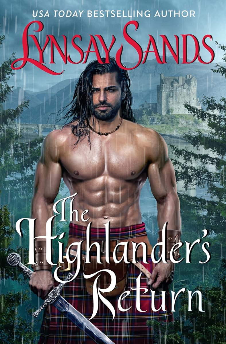 The Highlander's Return: A Novel: A Passionate Highland Romance with a Warrior's Heart, Perfect for Fall 2024, Dive into the Highlands for Adventure and Love (Highland Brides, 12)