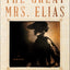 The Great Mrs. Elias: A Novel