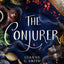 The Conjurer (The Vine Witch, 3)