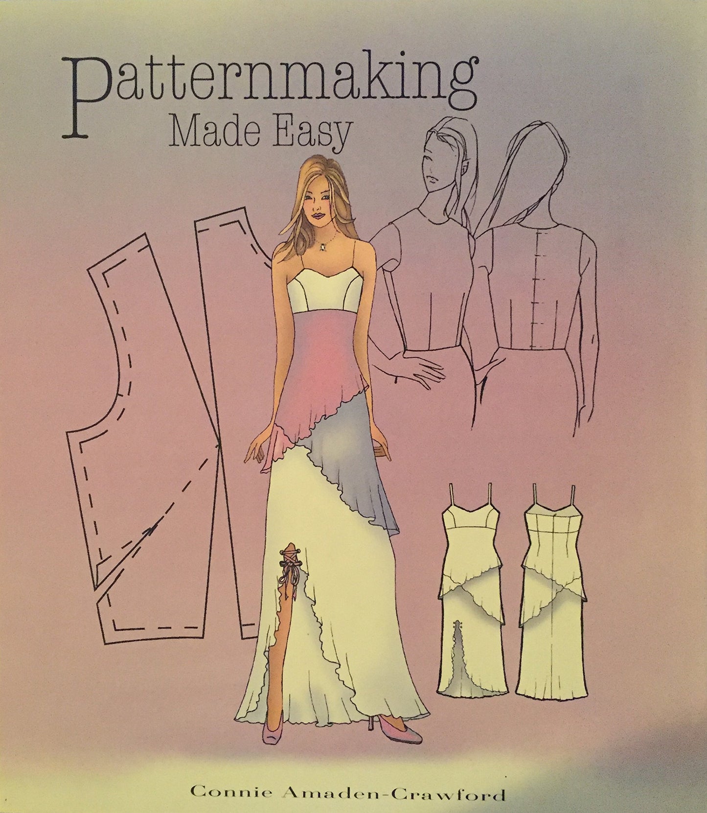 Patternmaking Made Easy (2nd Edition) by Connie Amaden-Crawf