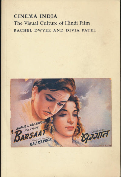 Cinema India: The Visual Culture of Hindi Film