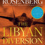 The Libyan Diversion (A Marcus Ryker Thriller)
