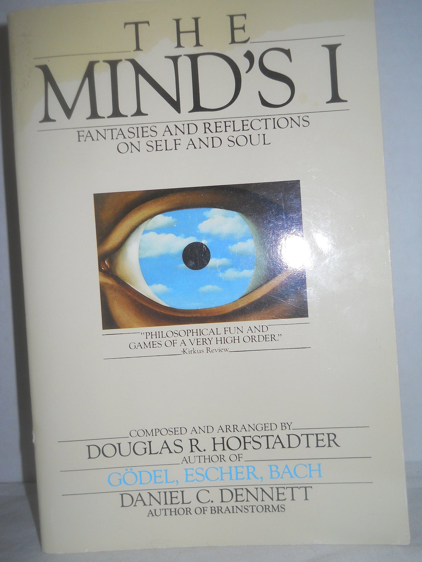 The Minds I: Fantasies and Reflections on Self and Soul by H