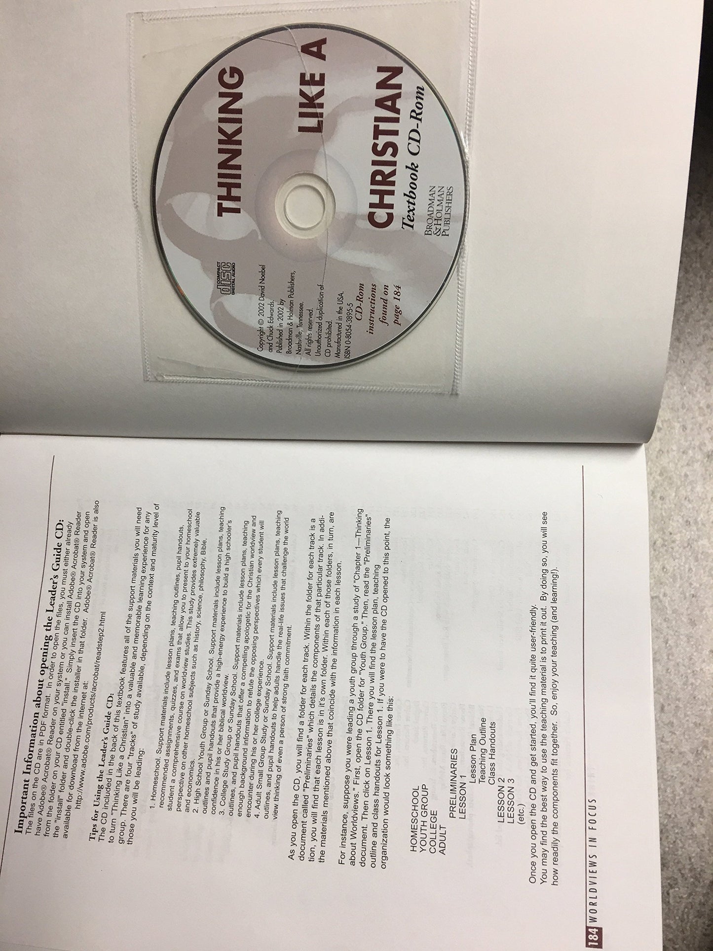 Thinking Like a Christian: Understanding and Living a Biblical Worldview : Teaching Textbook (Worldviews in Focus Series)