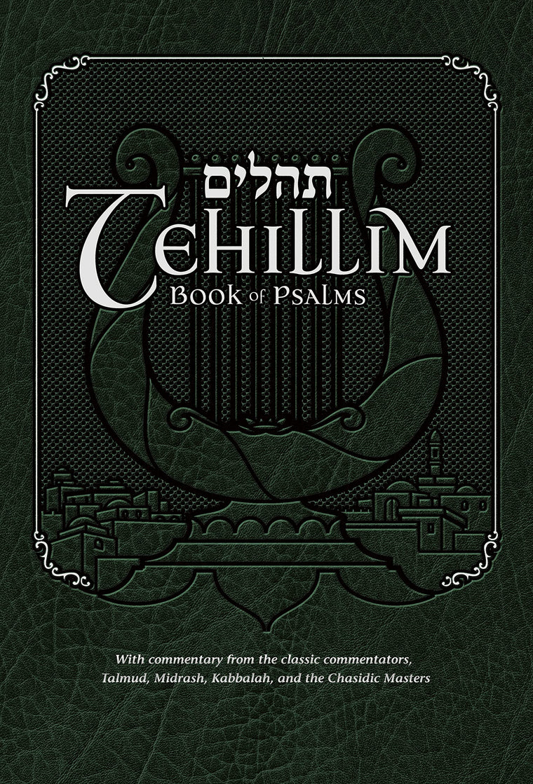 Tehillim - Book of Psalms with English Translation & Commentary: With Commentary from the Talmud, Midrash, Kabbalah, Classic Commentators and the Chasidic Masters