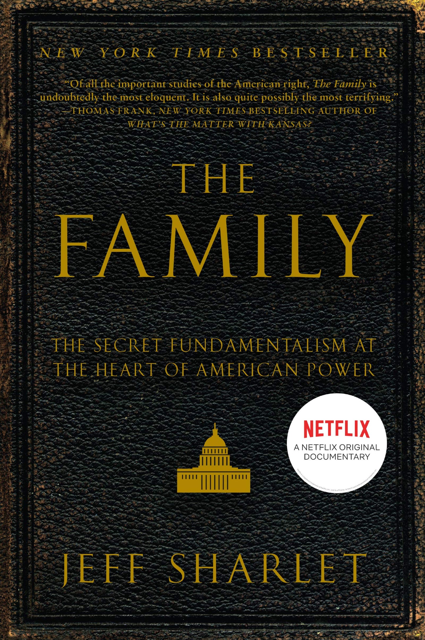 The Family: The Secret Fundamentalism at the Heart of America