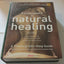 Encyclopedia of Natural Healing: The Authoritative Reference