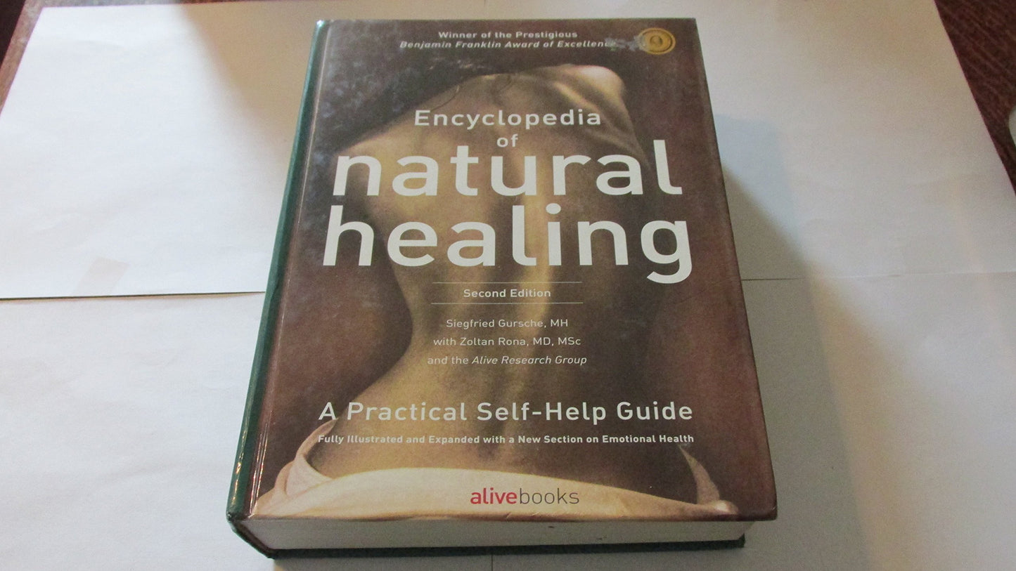 Encyclopedia of Natural Healing: The Authoritative Reference
