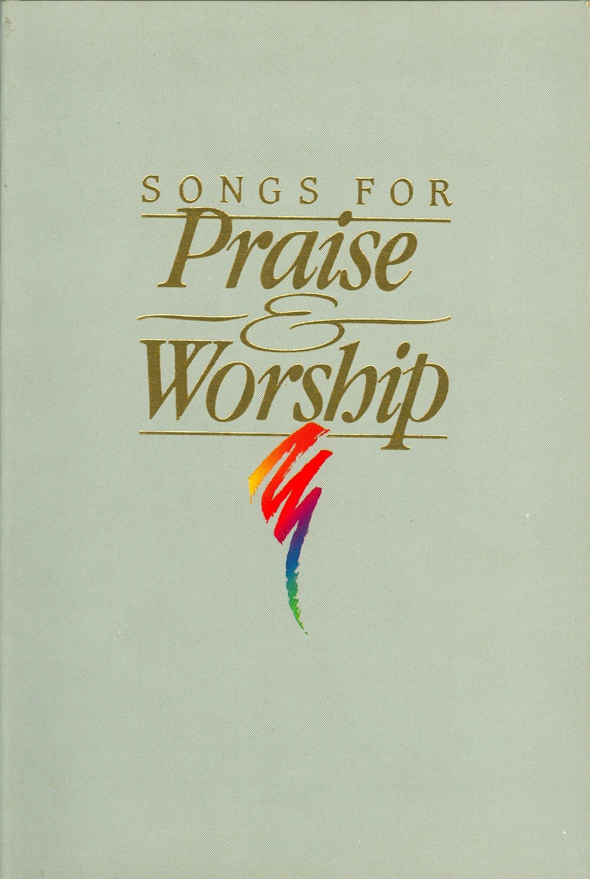 Songs For Praise And Worship Singalong Edition