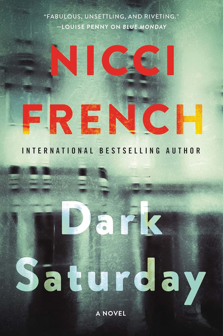 DARK SATURDAY (A Frieda Klein Novel, 6)