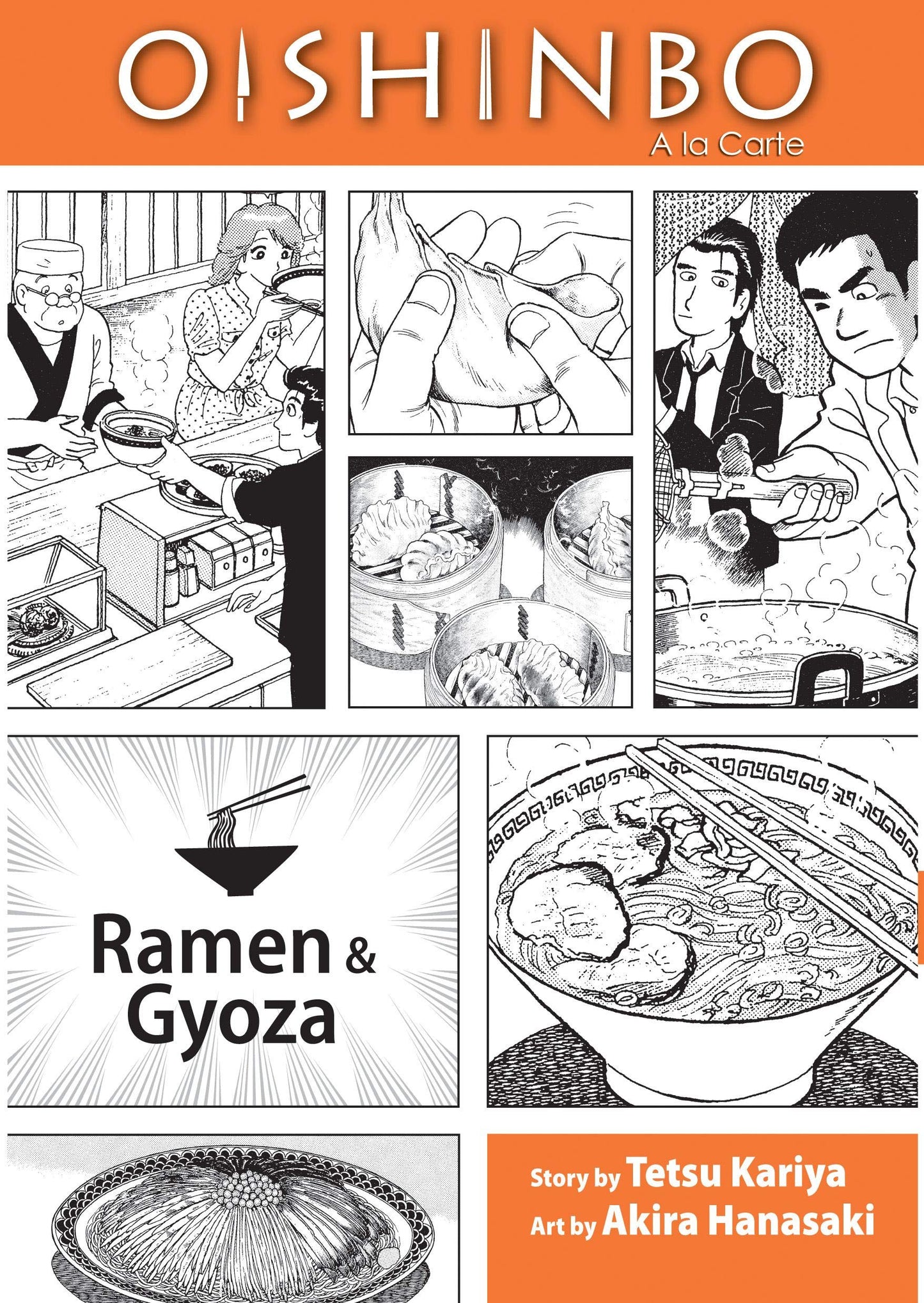 Oishinbo:  la Carte, Vol. 3: Ramen and Gyoza