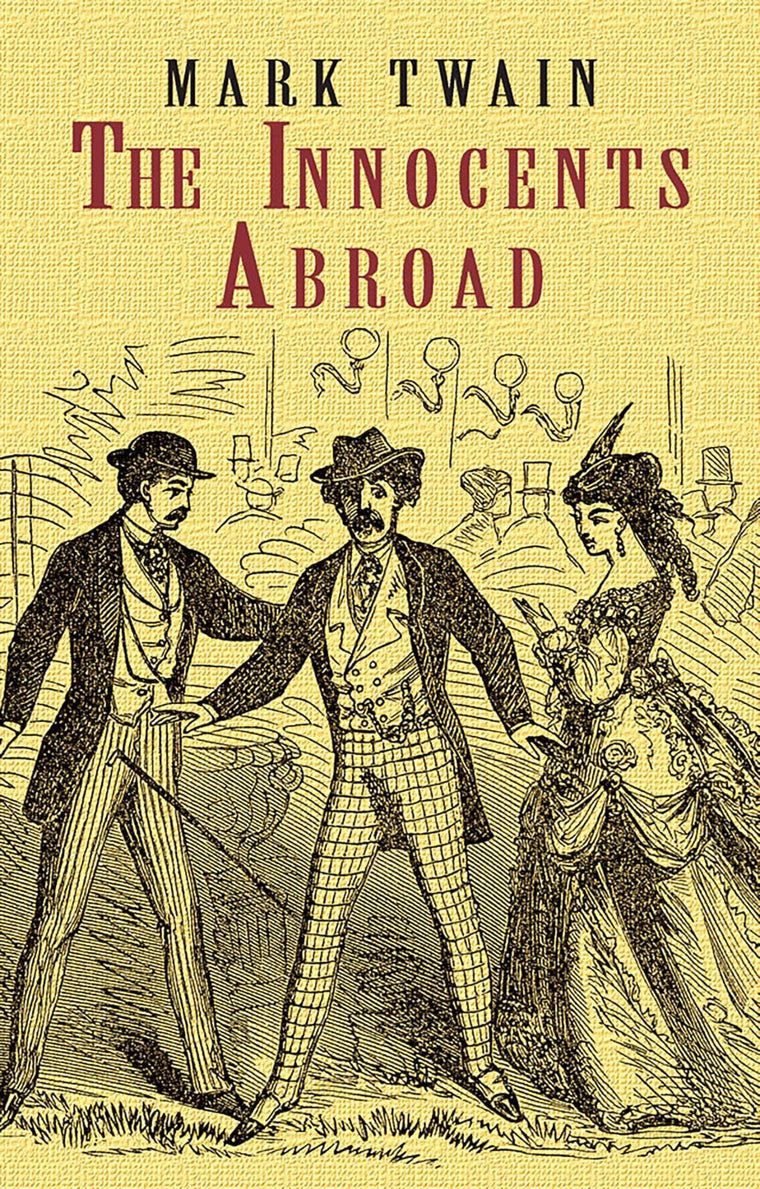 The Innocents Abroad (Dover Value Editions)
