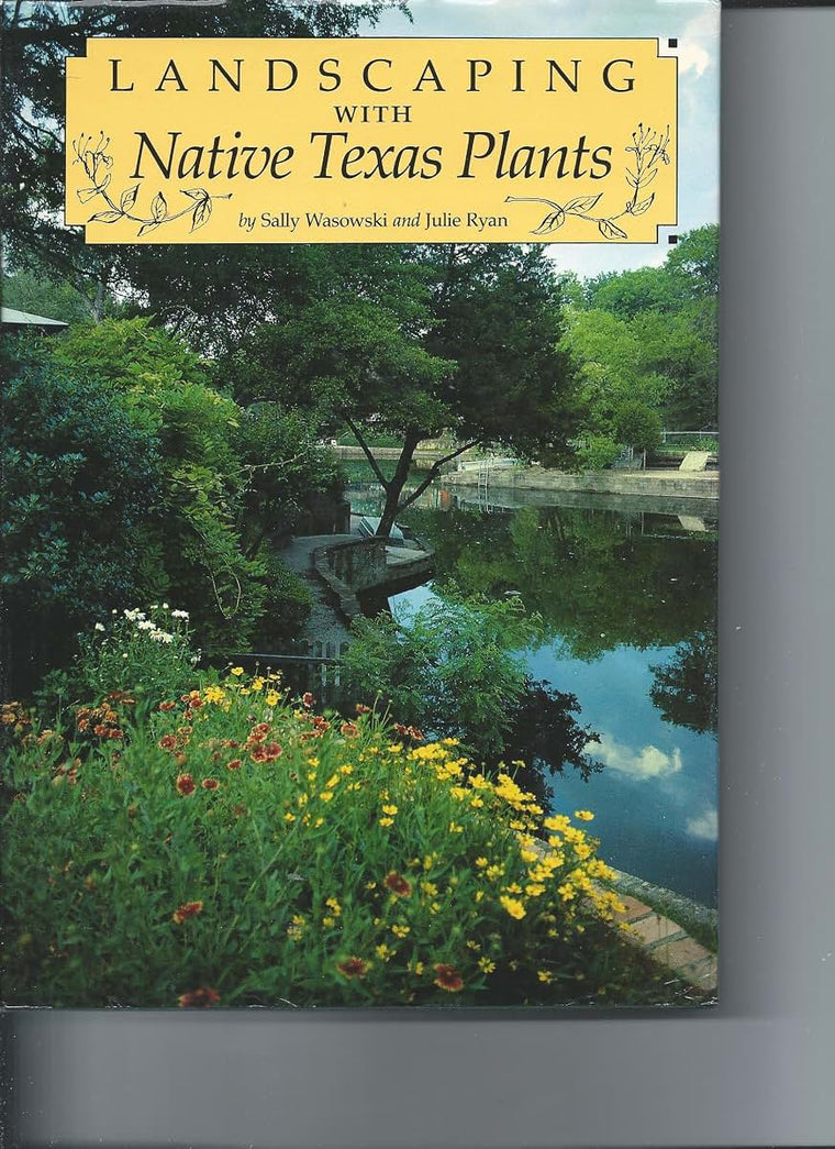 Landscaping With Native Texas Plants