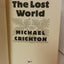 The Lost World by Michael Crichton