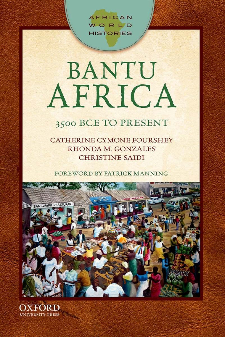 BANTU AFRICA AWH UPDF (African World Histories) by Miakarts Books