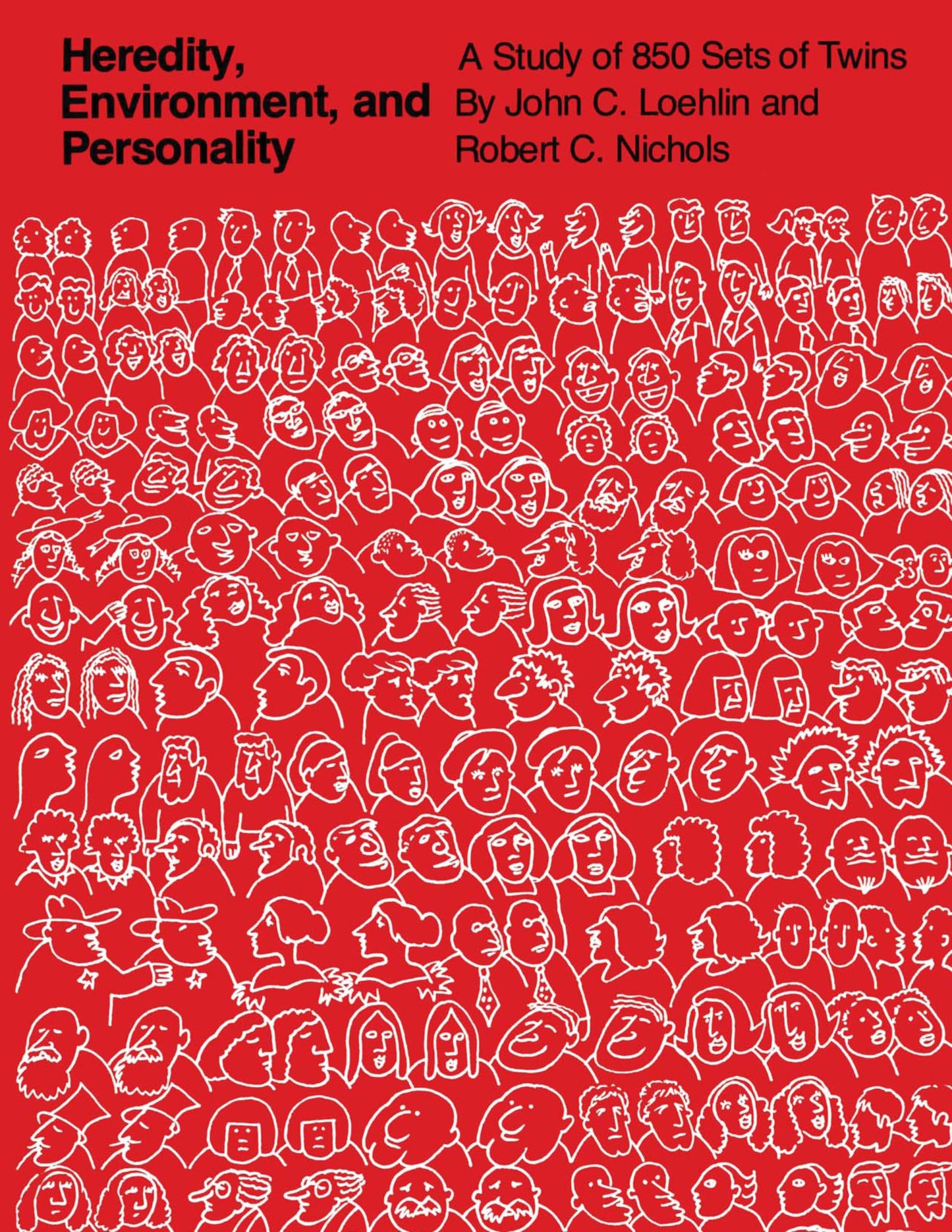Heredity, Environment, and Personality: A Study of 850 Sets of Twins