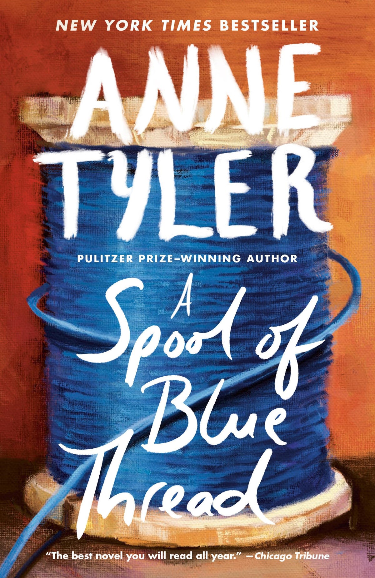 A Spool of Blue Thread: A Novel