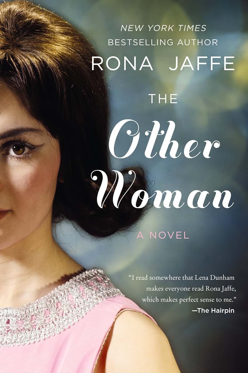 The Other Woman: A Witty Classic of Love and Choices Between Mad Men and the Feminist Revolution