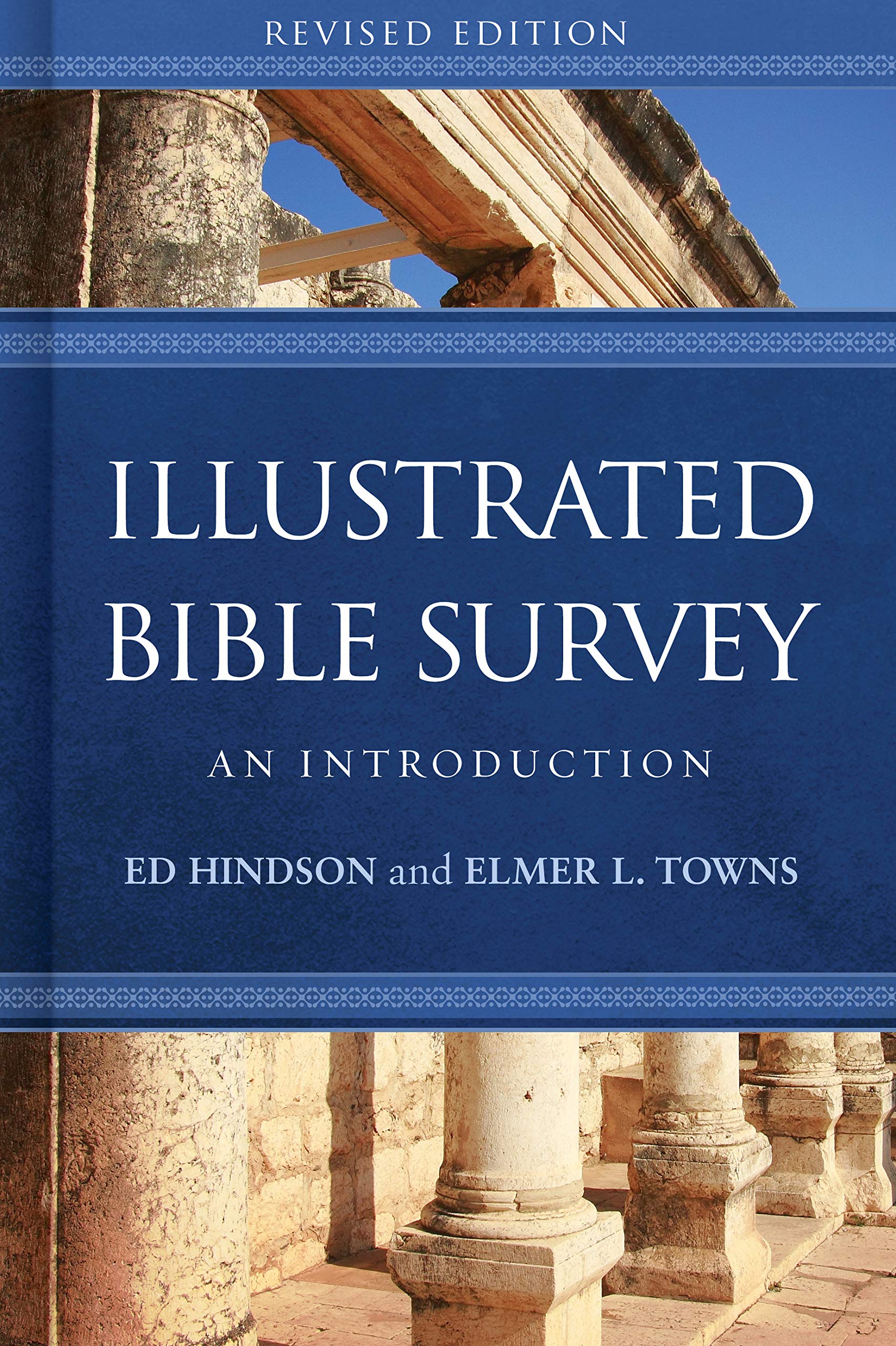 Illustrated Bible Survey: An Introduction