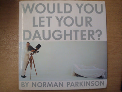Would You Let Your Daughter?