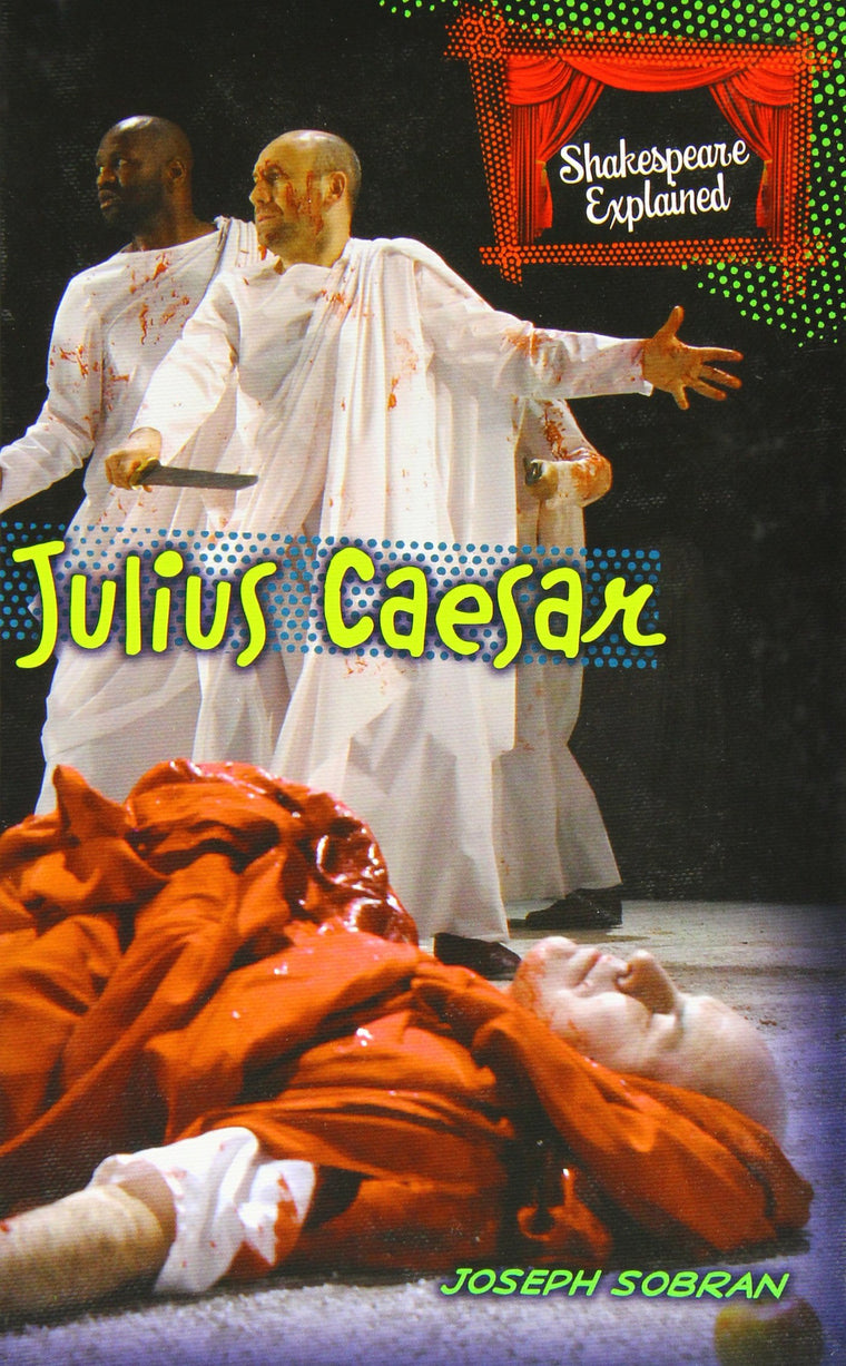 Julius Caesar (Shakespeare Explained)