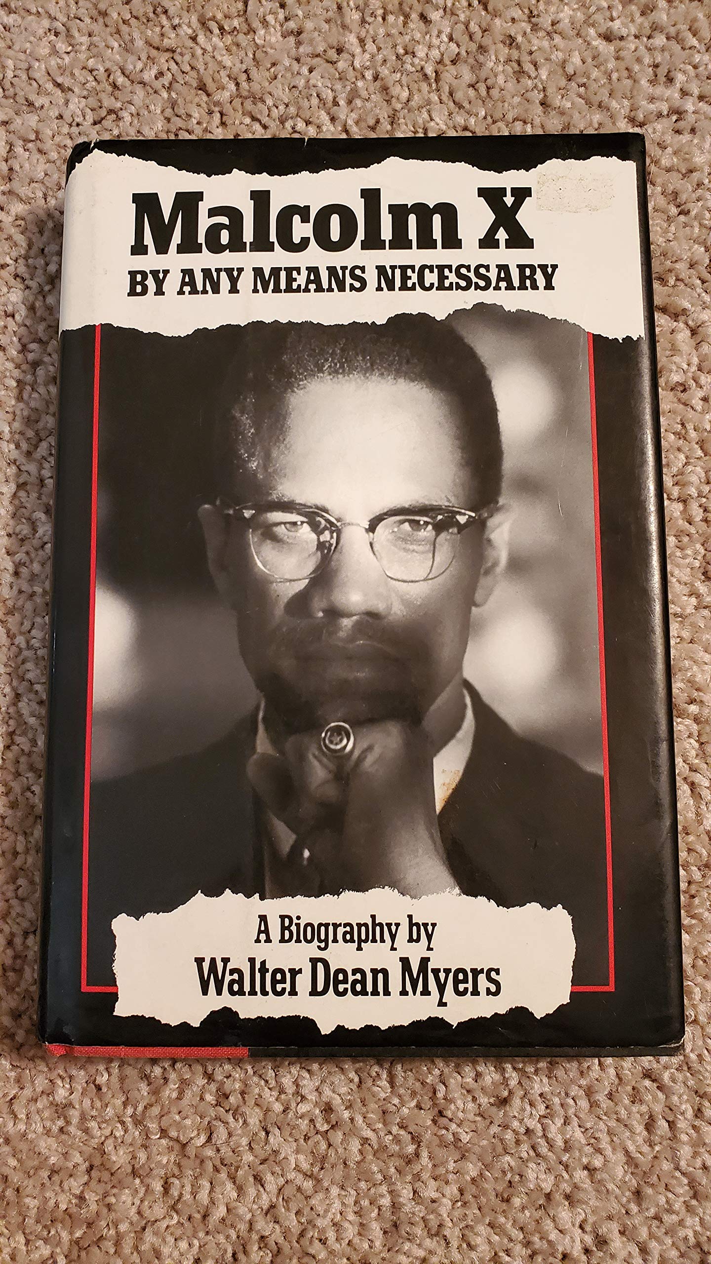Malcolm X: By Any Means Necessary by Myers, Walter Dean