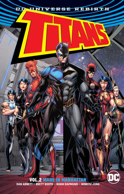Titans 2: Made in Manhattan by Abnett, Dan