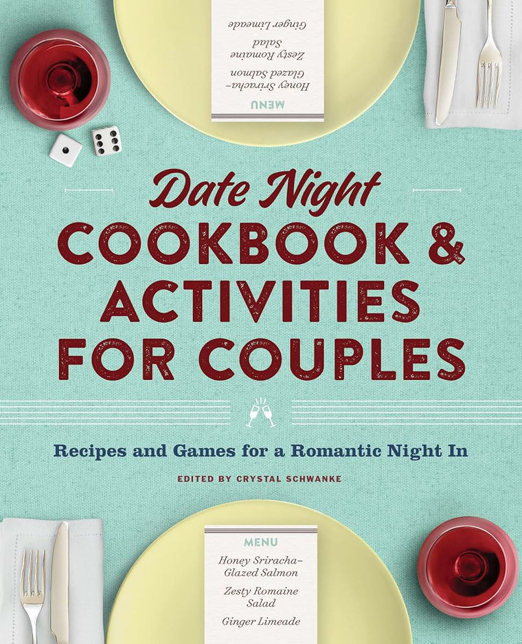 Date Night Cookbook and Activities for Couples: Recipes and