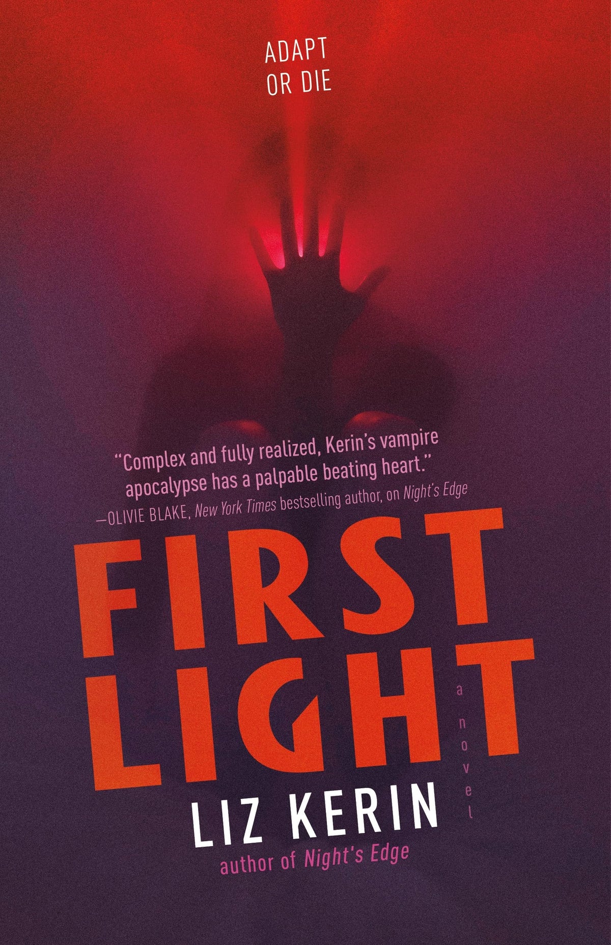 First Light: A Novel (Night's Edge, 2)