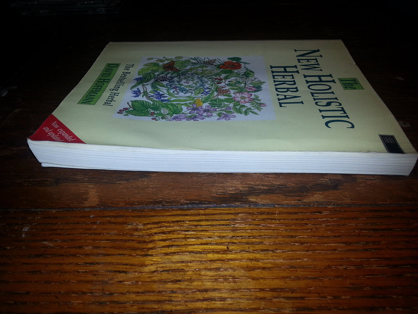 The New Holistic Herbal by Hoffmann, David