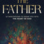 The Father: 30 Meditions to Draw You into the Heart of God