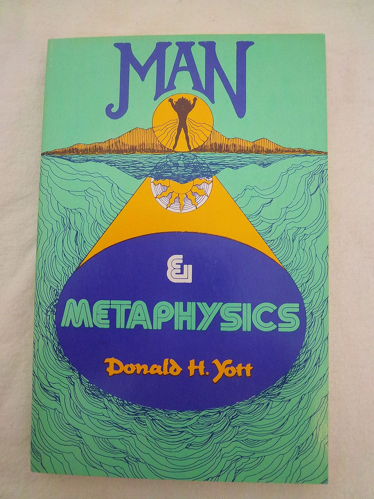 Man and Metaphysics