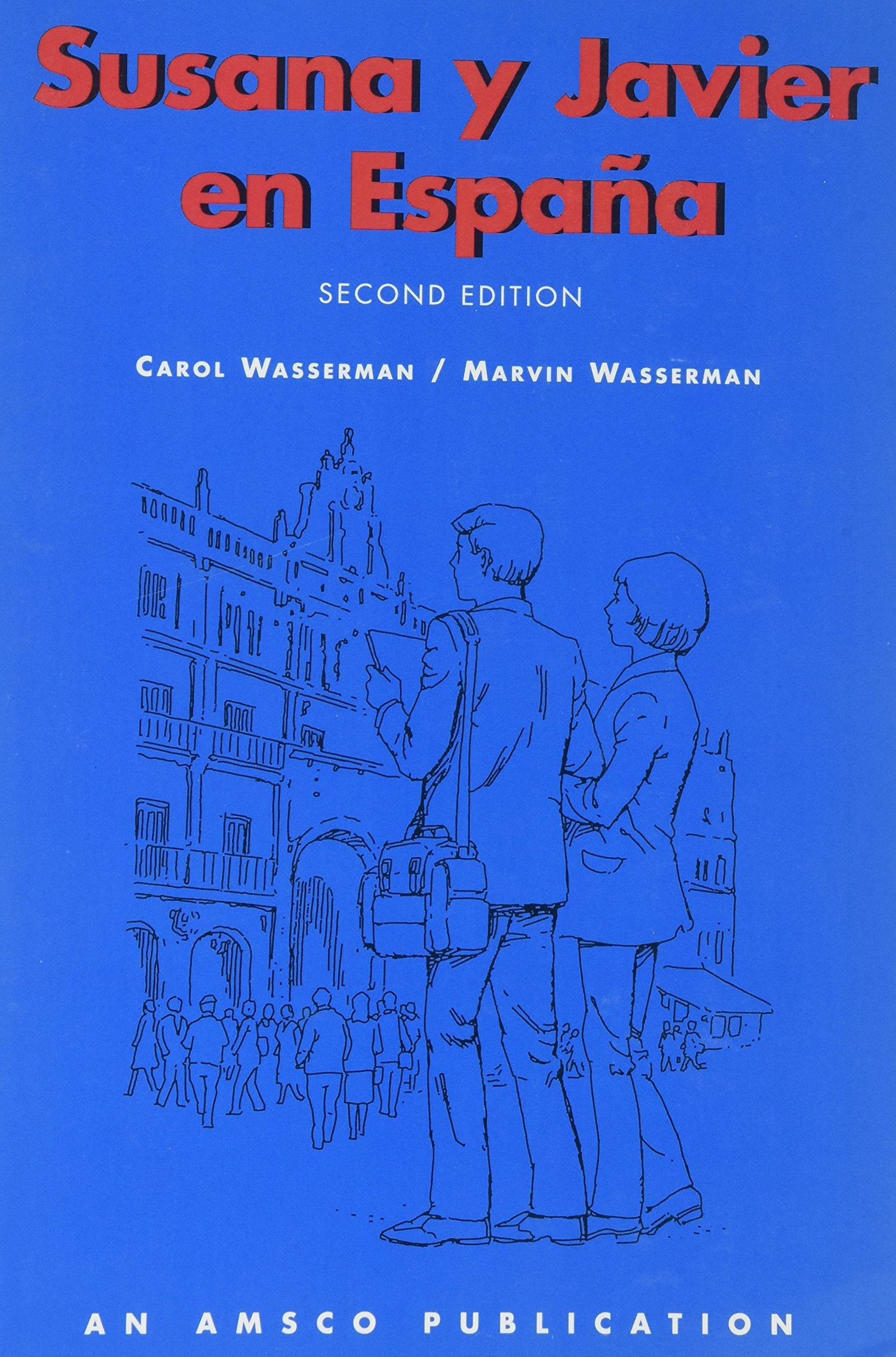 Susana y Javier en Espana (Spanish Edition)