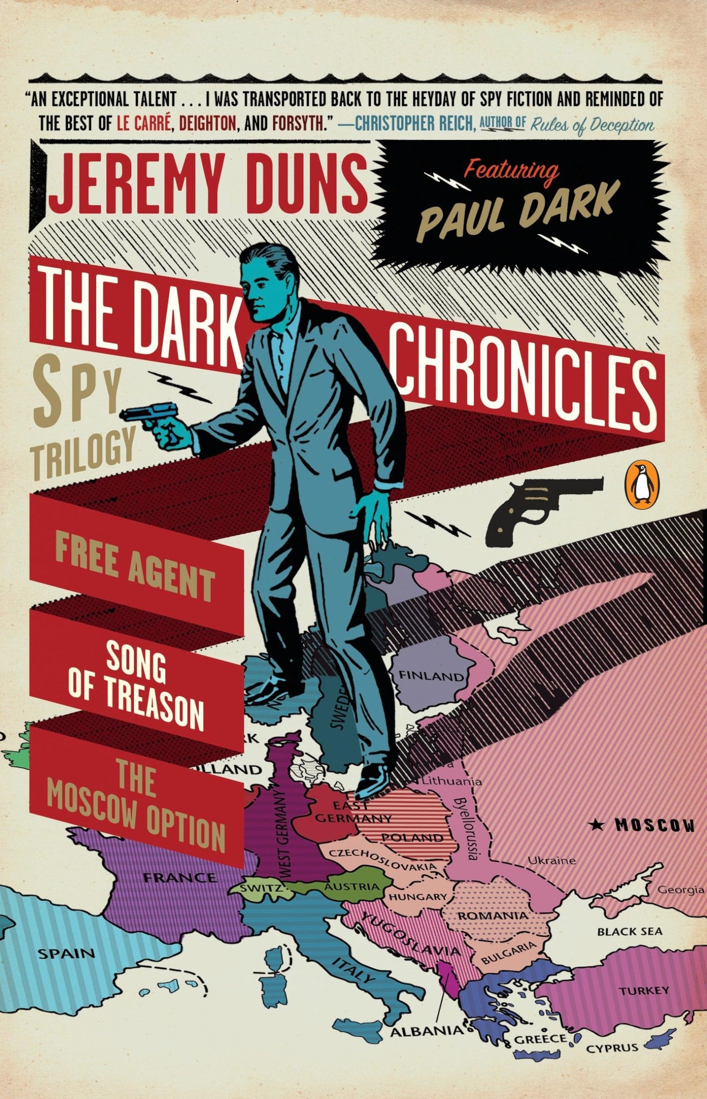 The Dark Chronicles: A Spy Trilogy: Free Agent; Song of Trea