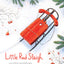 Little Red Sleigh: A Heartwarming Christmas Book for Children