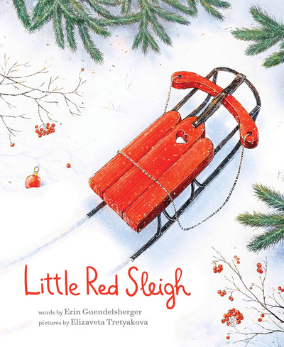 Little Red Sleigh: A Heartwarming Christmas Book for Children