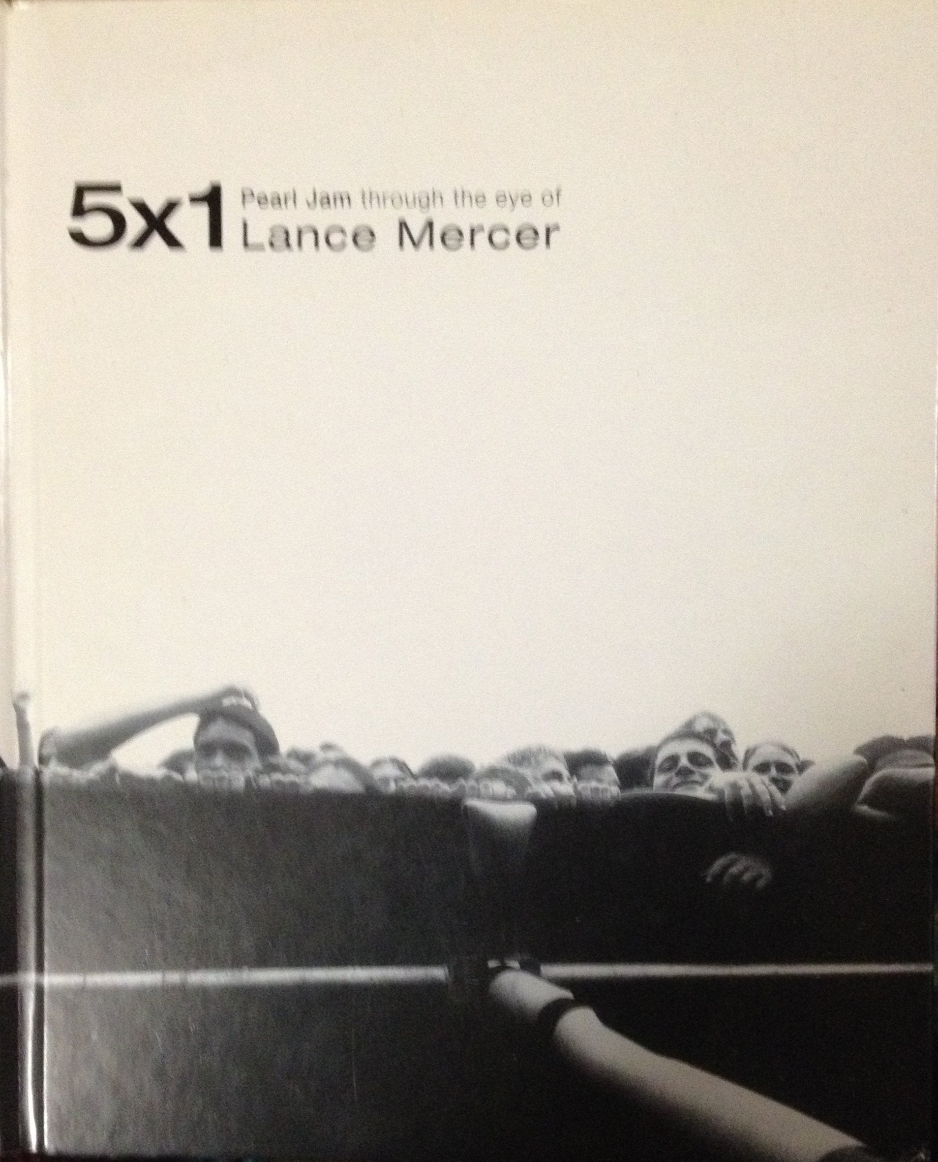 5 x 1 Pearl Jam Through the Eye of Lance Mercer