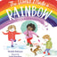 The World Made a Rainbow by Robinson, Michelle