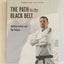 Brazilian Jiu-Jitsu: The Path to the Black Belt (1) (Brazilian Jiu-Jitsu series)