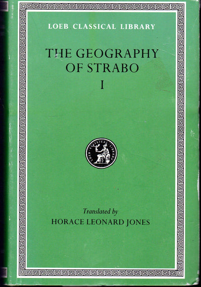 Geography, I: Books 1-2 (Loeb Classical Library) (Volume I)