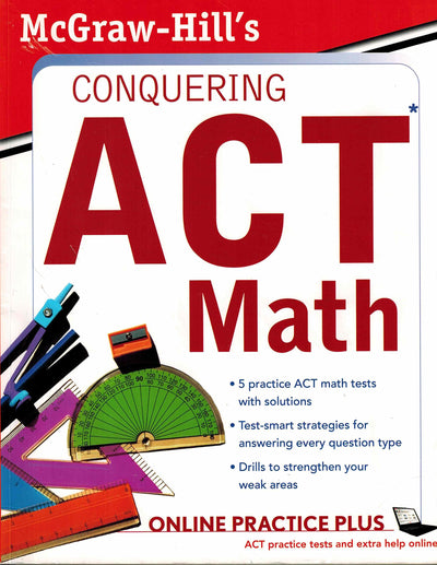 McGraw-Hill's Conquering the ACT Math